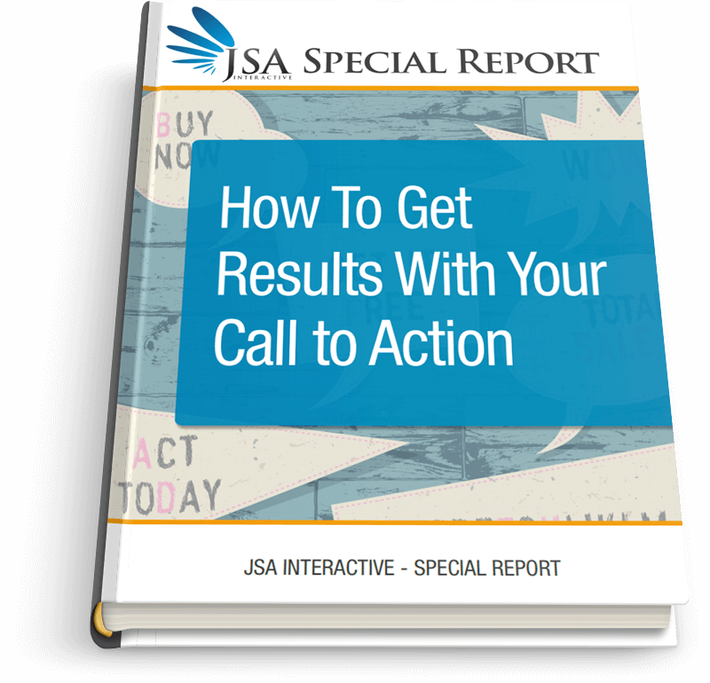 How To Get Results With Your CTA